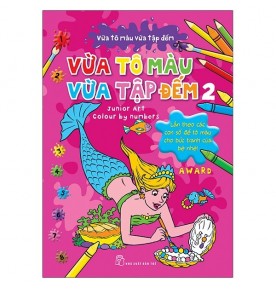 VỪA TÔ MÀU, VỪA TẬP ĐẾM - TẬP 2 VỪA TÔ MÀU, VỪA TẬP ĐẾM - TẬP 2